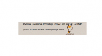 La Technologie de l'Information Avancée, des Services et des Systèmes (AIT2S-17)